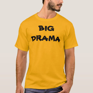 BIG DRAMA with KBP website on back & walking masks T-Shirt