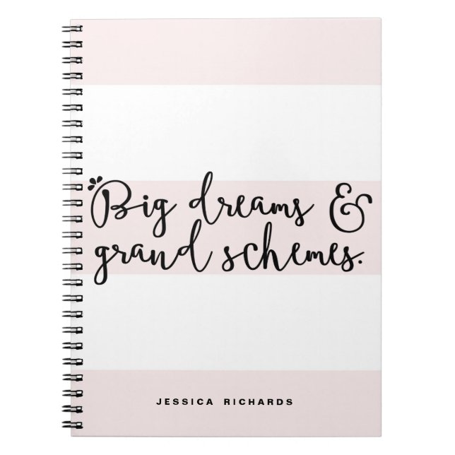 Big Dreams & Grand Schemes Blush Pink Stripes Notebook (Front)