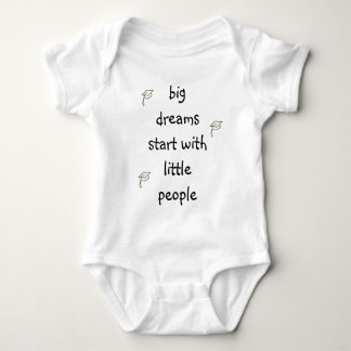Big Dreams Start With Little People Baby Bodysuit