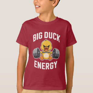 Big Duck Energy Funny Gym Motivation Design - Cute T-Shirt