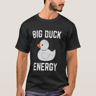 Big Duck Energy Funny Meme Grey Rubber Ducky T-Shirt