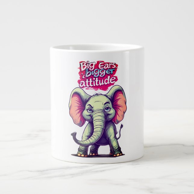 Big ears, bigger attitude large coffee mug (Front)