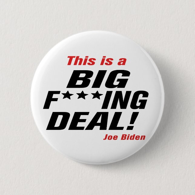 Big F***ing Deal Button (Front)