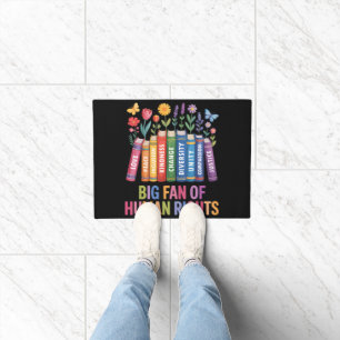 Big Fan Of Human Rights Doormat