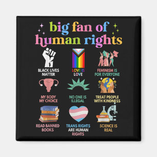 Big Fan of Human Rights Equality Statement Social Magnet