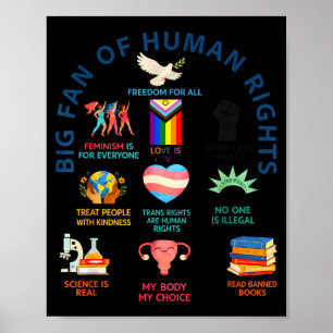 Big Fan of Human Rights _ Freedom for All Equality Poster