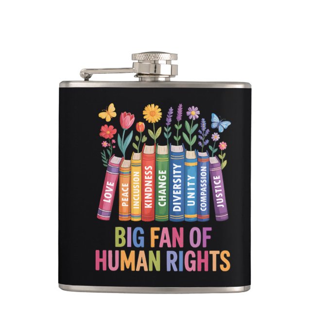 Big Fan Of Human Rights Hip Flask (Front)