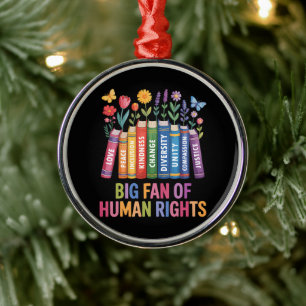 Big Fan Of Human Rights Metal Tree Decoration