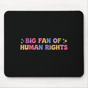Big fan of human rights retro funny protest women mouse mat