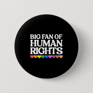 Big fan of human rights - retro rainbow hearts 6 cm round badge
