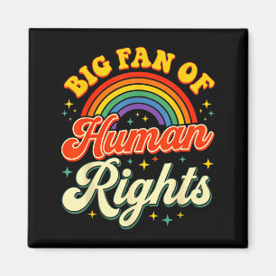 Big fan of human rights - retro rainbow magnet