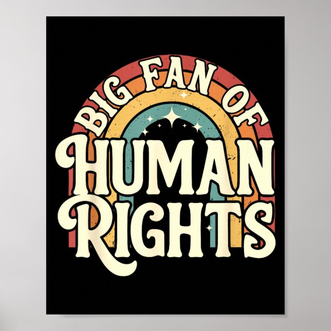 Big fan of human rights - retro rainbow  poster (Front)