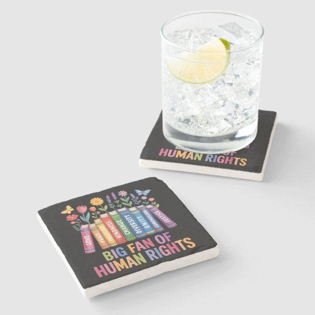 Big Fan Of Human Rights  Stone Coaster (Side)