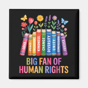 Big fan of human rights vintage floral rainbowBig  Magnet