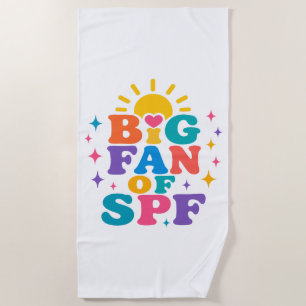 Big Fan of SPF Summer Sun Protection Beach Towel