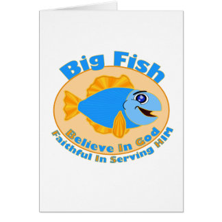 Big Fish Believe in God