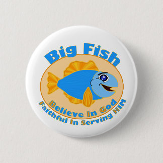 Big Fish Believe in God 6 Cm Round Badge