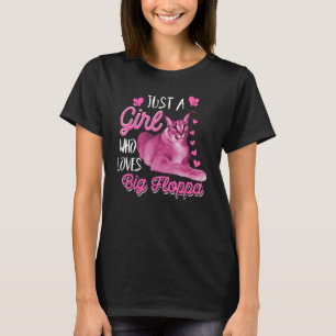 Big Floppa Caracal Cat Meme Girl Who Loves Big Flo T-Shirt