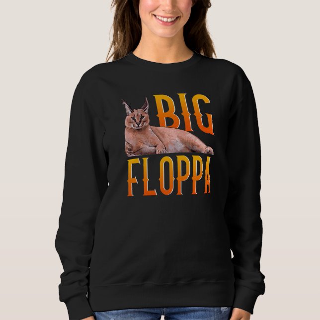 Big Floppa Meme Cute Caracal Cat Sweatshirt (Front)