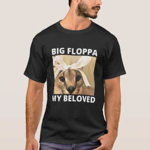 Big Floppa My Beloved St Caracal Cat Meme T-Shirt