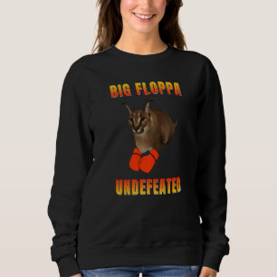 Big Floppa Undefeated Champion Meme Cat Sweatshirt