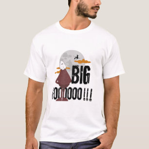 Big Foooooo!!! - halloween 2024 T-Shirt