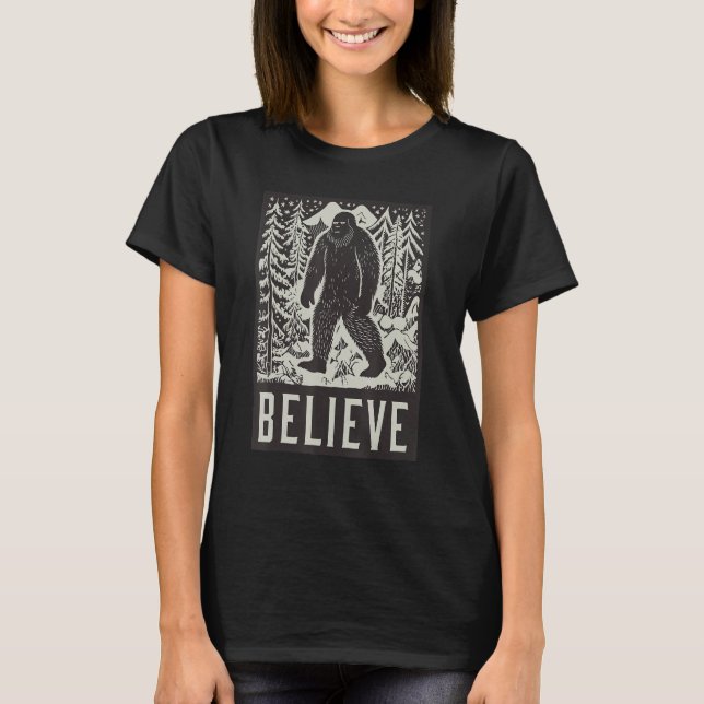Big Foot Believe T-Shirt (Front)