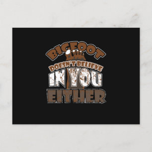 Big Foot Doesn't Believe in You Either Sasquatch Holiday Postcard
