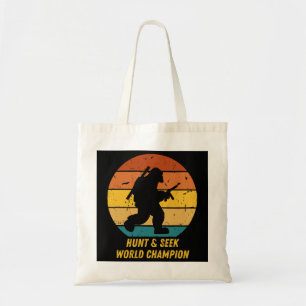 Big Foot Don't Want To Hide And Seek Anymore Now H Tote Bag
