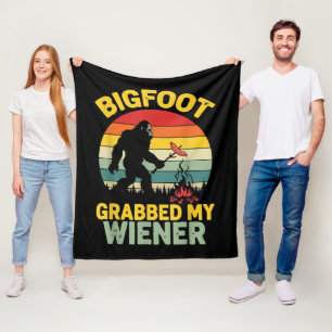 Big Foot Grabbed My Wiener Funny Sasquatch Fleece Blanket