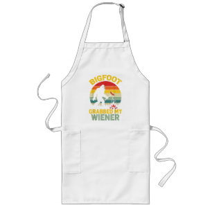 Big Foot Grabbed My Wiener Funny Sasquatch Long Apron