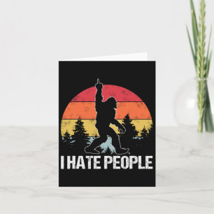 Big Foot I Hate People Middle Finger Sasquatch Ret Card