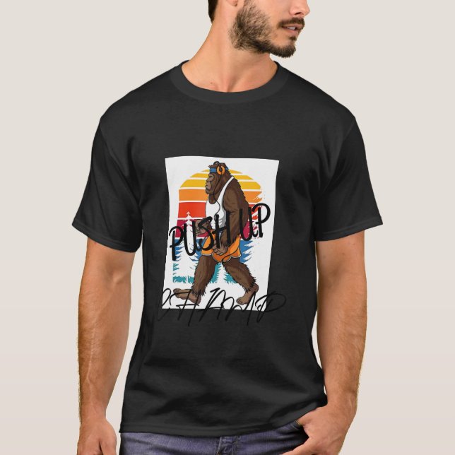 Big foot Push Up Champ T-Shirt (Front)