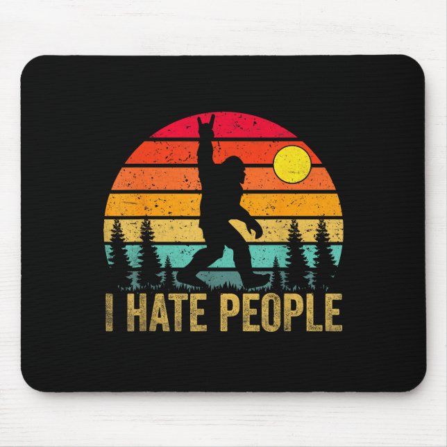Big Foot Sasquatch I Hate People Funny Bigfoot Vin Mouse Mat (Front)