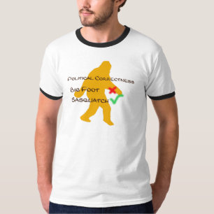 Big foot vs Sasquatch Political Correctness T-Shirt