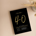 Big Forty | Gold & Black 40th Birthday Party Invitation<br><div class="desc">Celebrate your special day with this simple stylish 40th birthday party invitation. This design features a brush script "The Big 40" with a clean layout in a black & gold colour combo. More designs and party supplies are available at my shop BaraBomDesign.</div>
