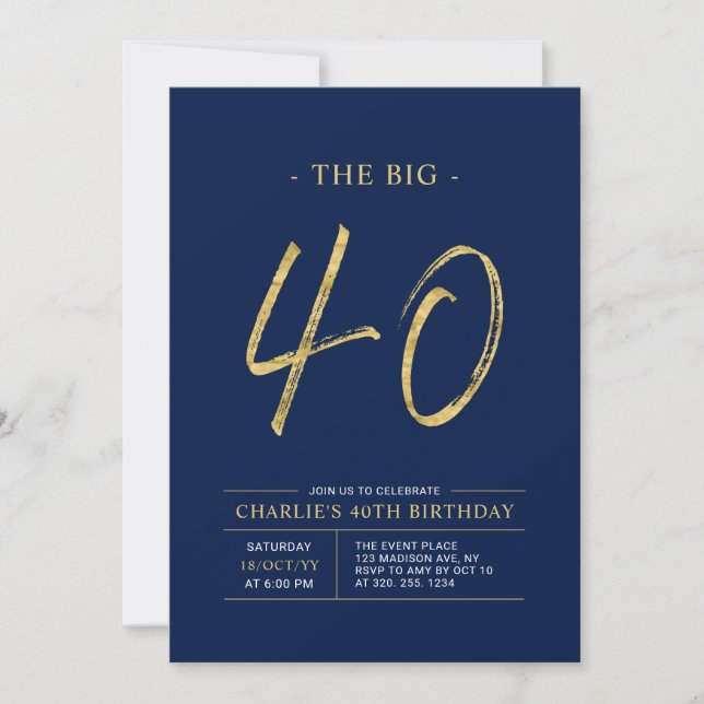 Big Forty | Gold & Navy Blue 40th Birthday Party Invitation (Front)