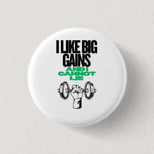 Big Gains Funny Gym Shirt 3 Cm Round Badge