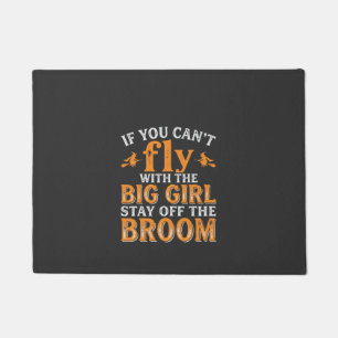 Big Girl Broom Halloween Witch Quote Doormat