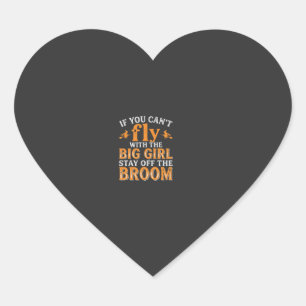 Big Girl Broom Halloween Witch Quote Heart Sticker