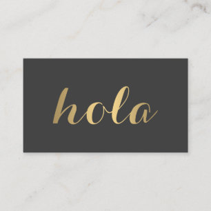 Big Gold Hola (Hello) II Simply Stated Business Card
