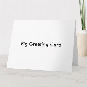 Big Greeting Card