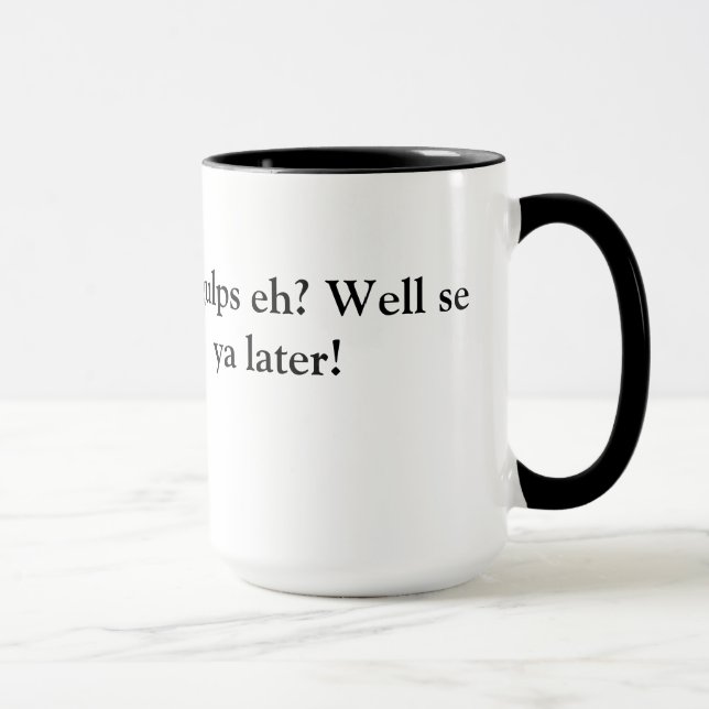 Big gulps eh? Mug (Right)