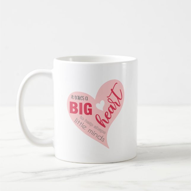 Big Heart Quote Valentine Coffee Mug (Left)