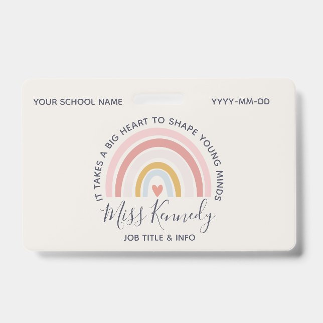 Big Heart to Shape Young Minds Teacher ID Badge (Front)