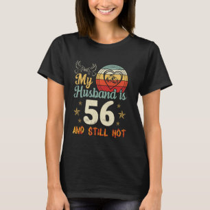 Big Heart Wife Happy Me My Husband Is 56 Years Old T-Shirt