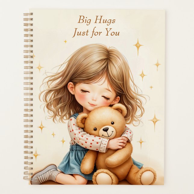 Big Hugs Cute Girl Hugging Teddy Bear Paper Sheet Planner (Front)