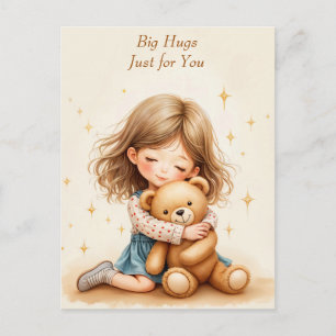 Big Hugs - Cute Girl Hugging Teddy Bear Postcard