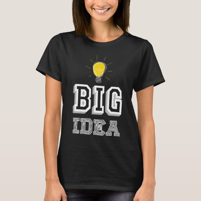 Big Idea T-Shirt (Front)