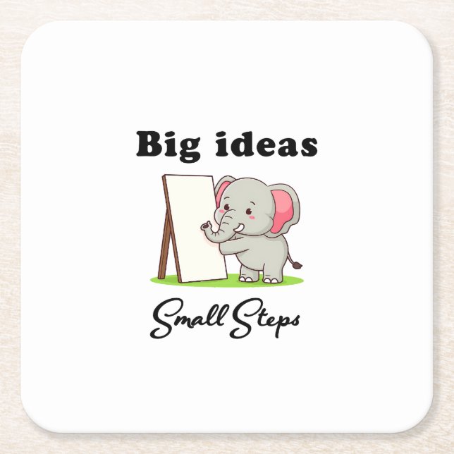 "Big Ideas, Small Steps" elephant animal dreams  Square Paper Coaster (Front)